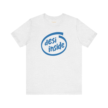 Desi Inside Graphic T-shirt