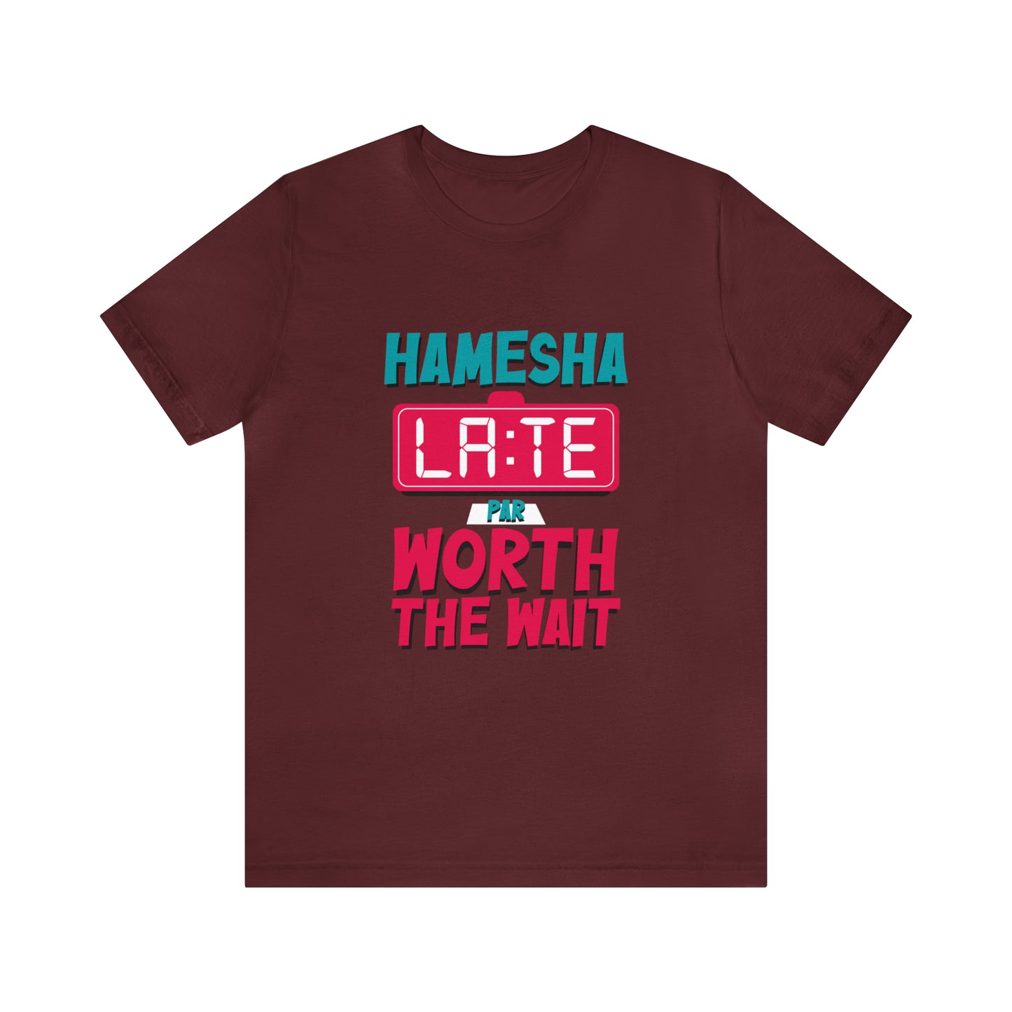 Hamesha Late Graphic T-shirt