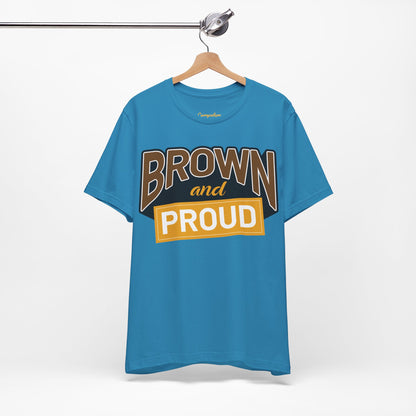Brown & Proud Graphic T-shirt