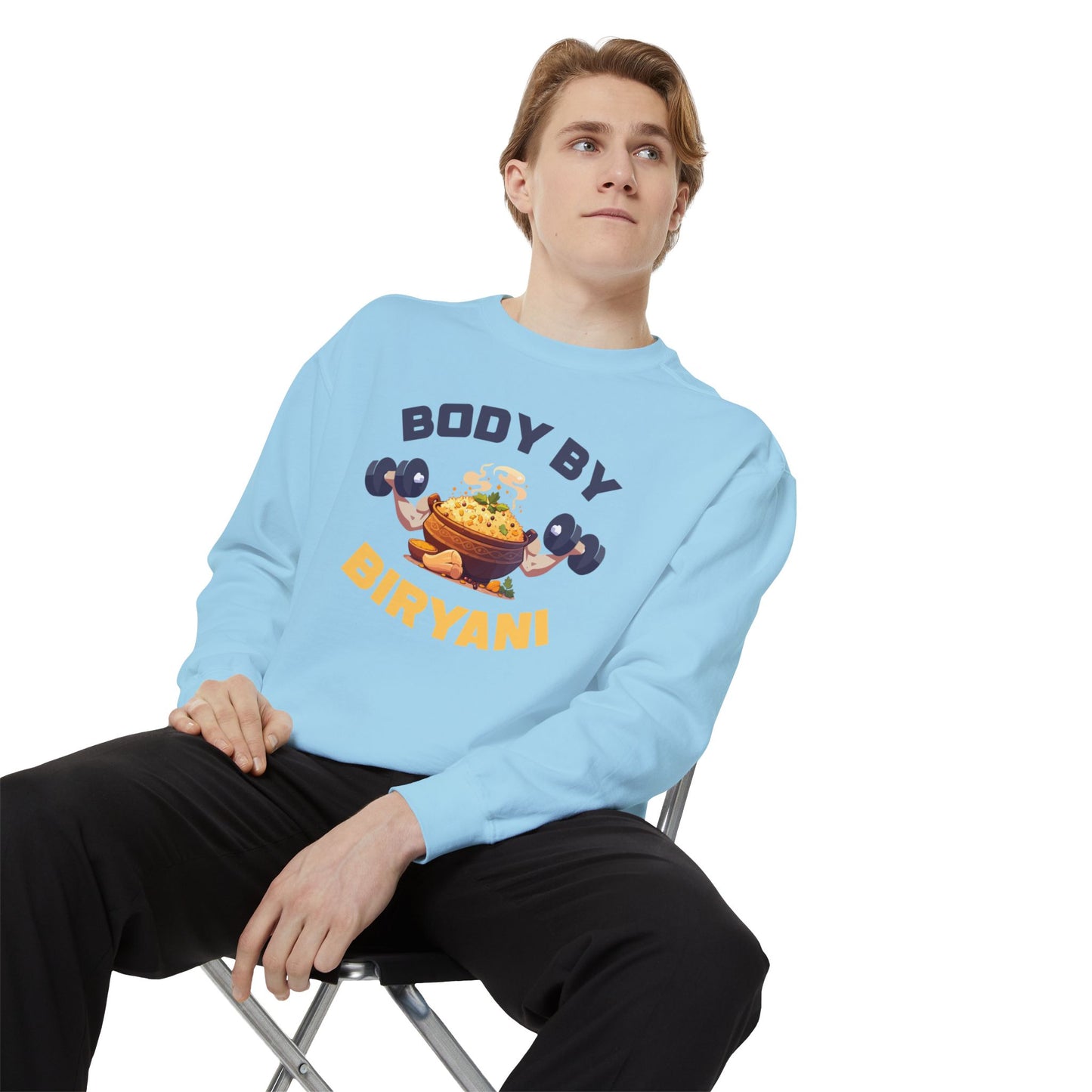 Body By Biryani Unisex Garment-Dyed Sweatshirt