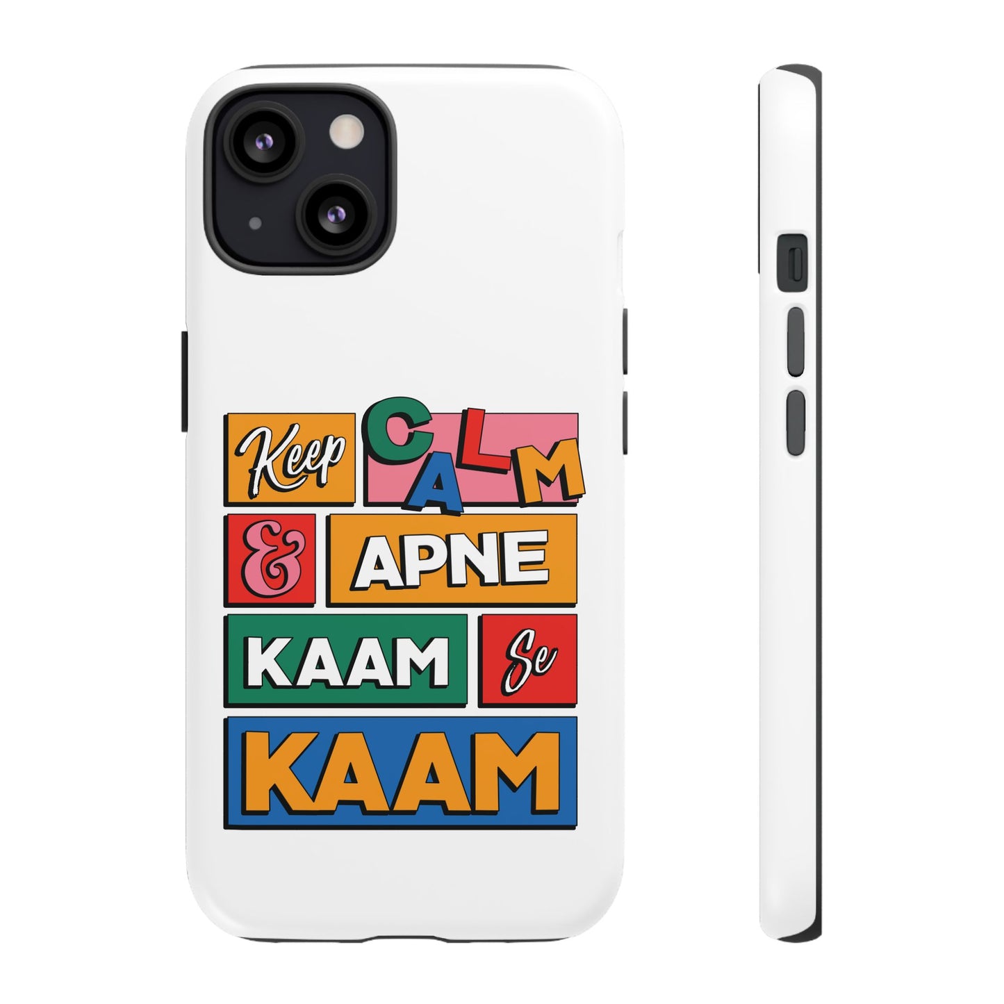 Keep Calm Phone Case