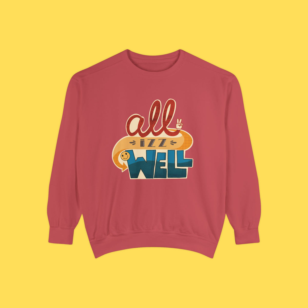 All Izz Well Crewneck
