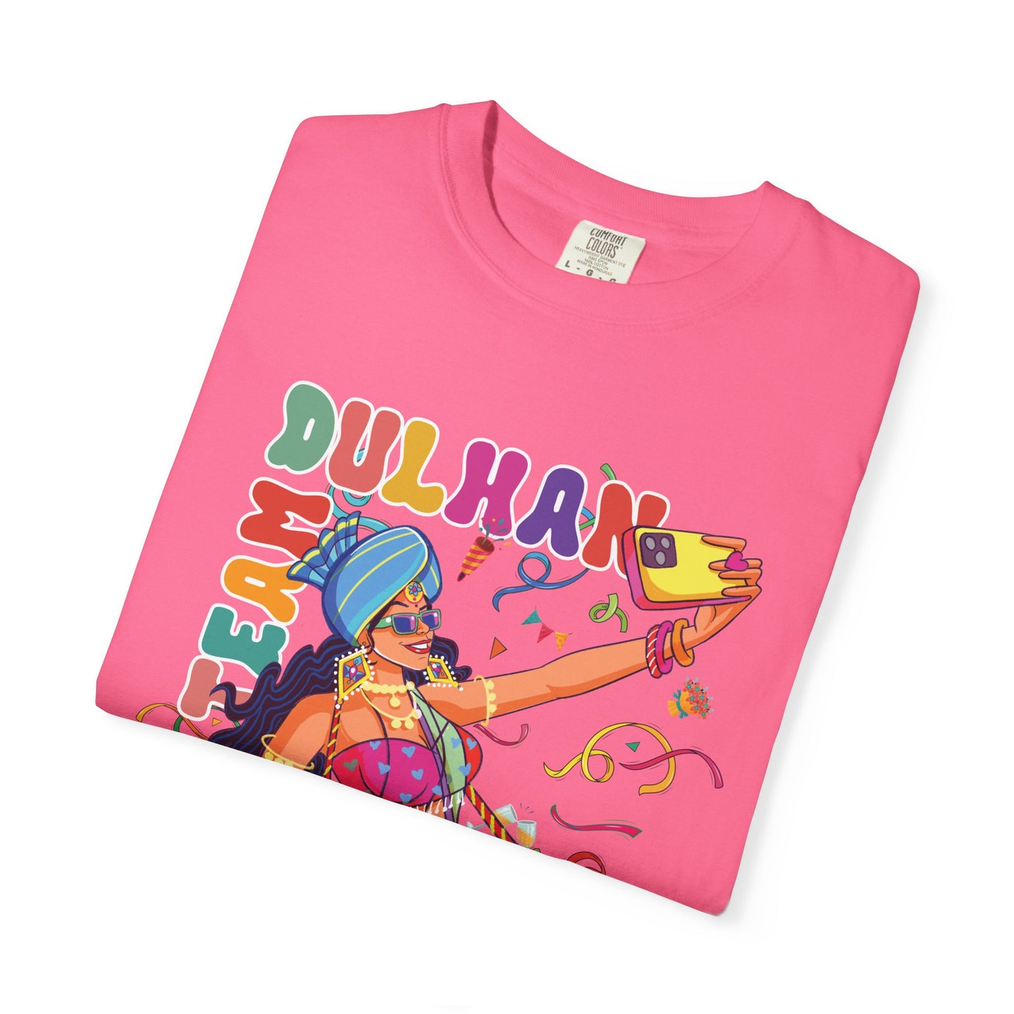 Team Dulhan graphic tee