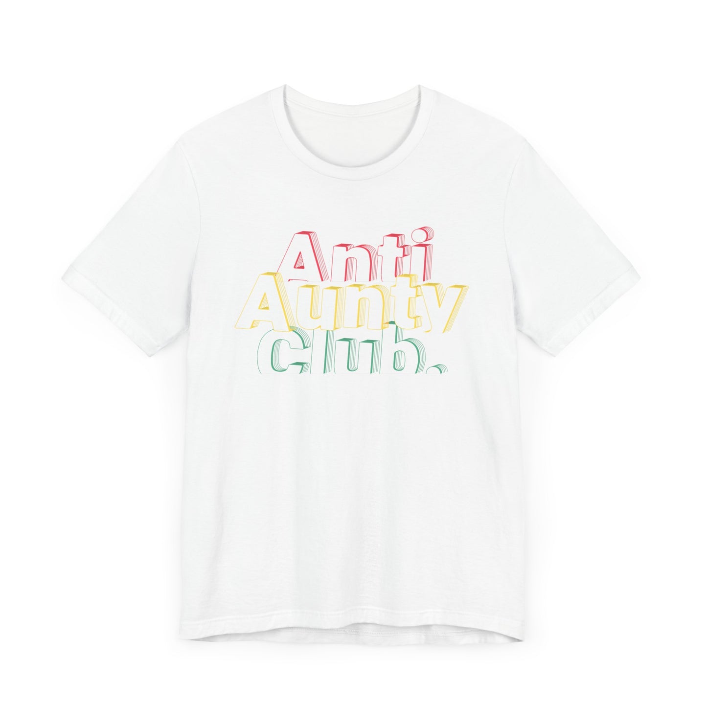 Women's Anti Aunty Club Graphic Tee