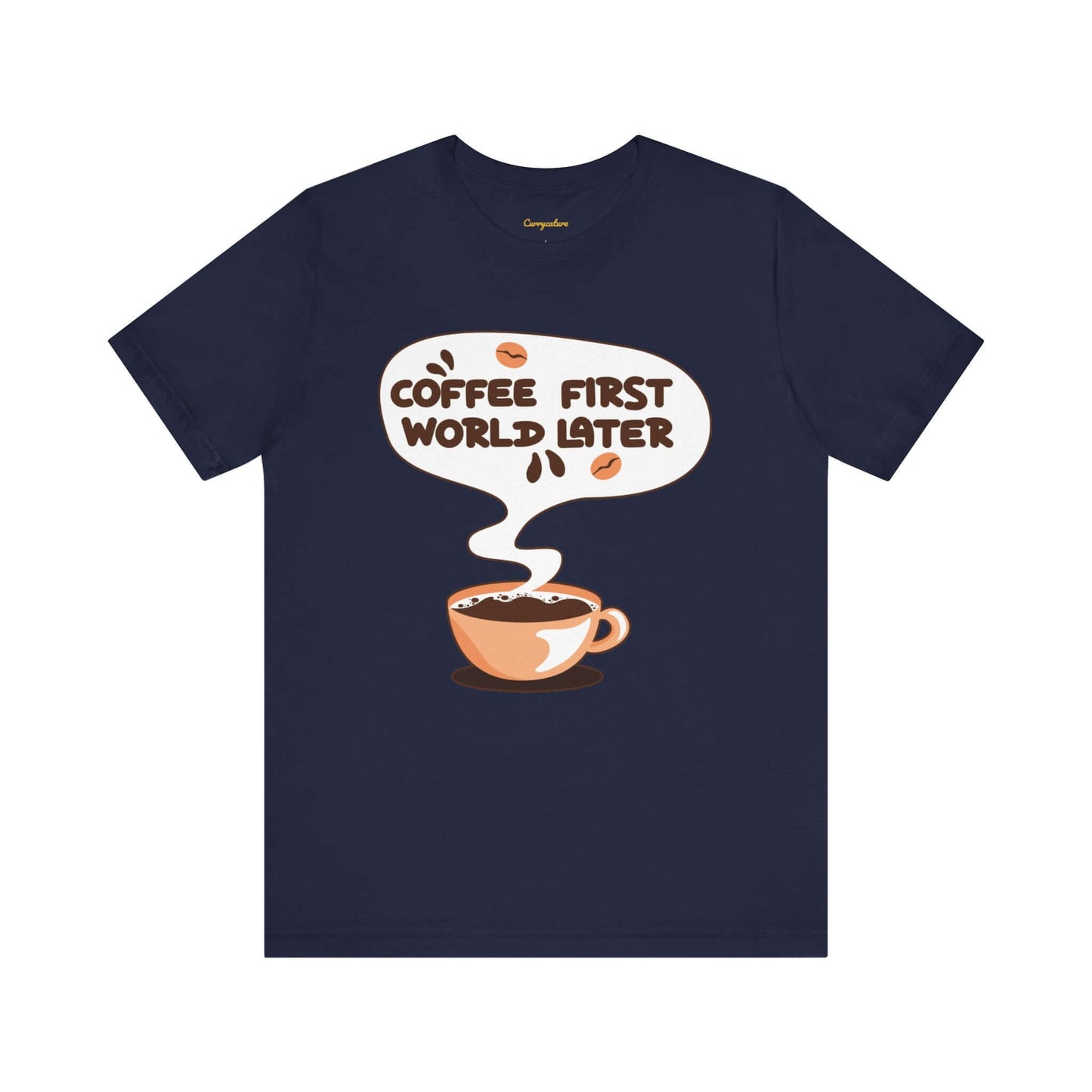 Coffee First Graphic T-shirt