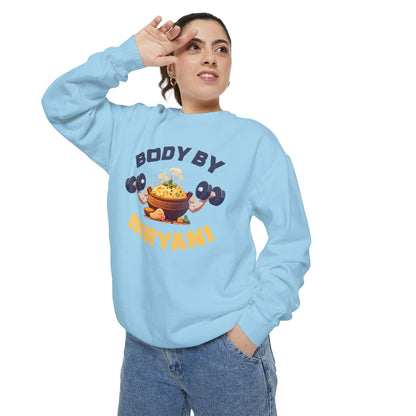 Body By Biryani Unisex Garment-Dyed Sweatshirt