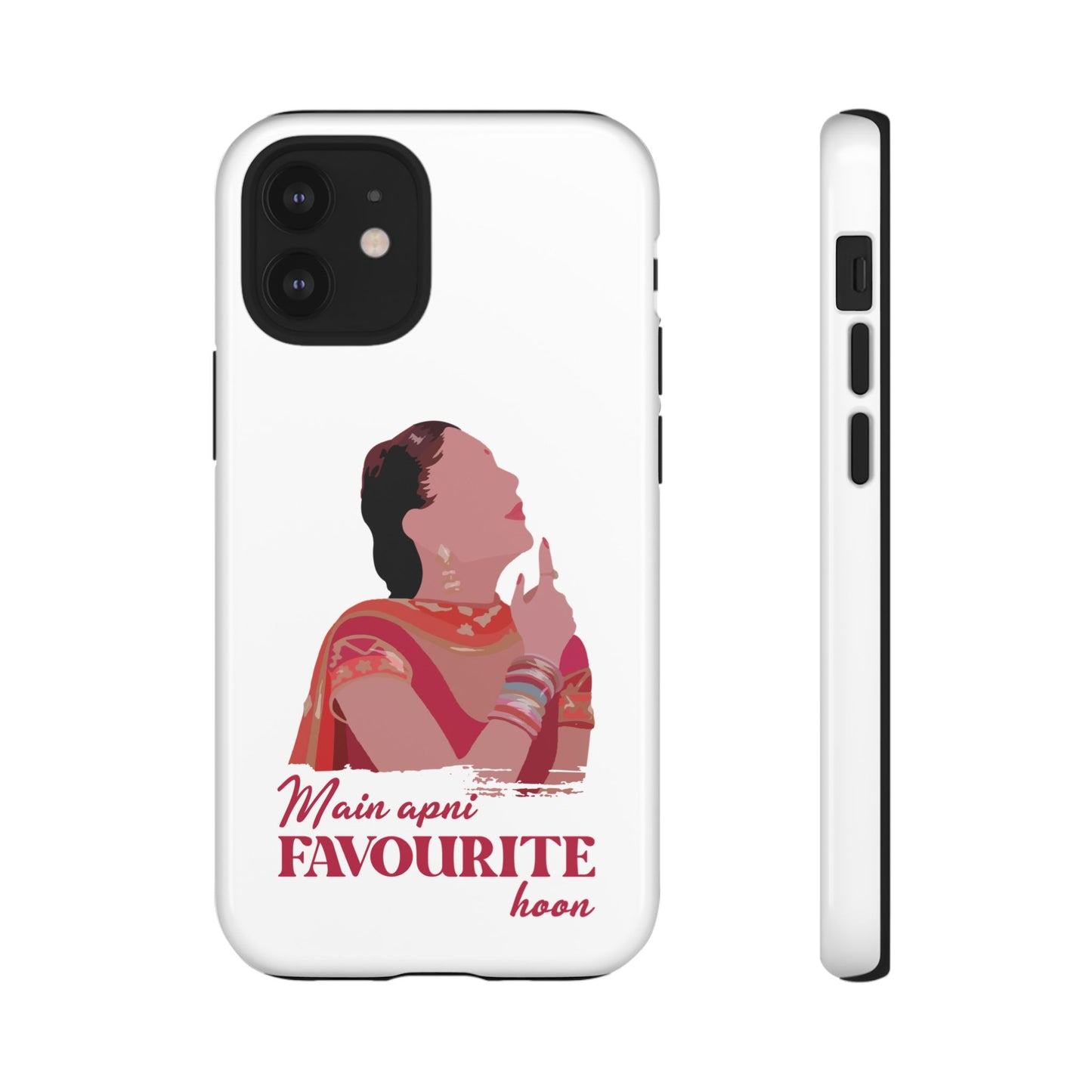 Main apni favourite hoon Phone Case