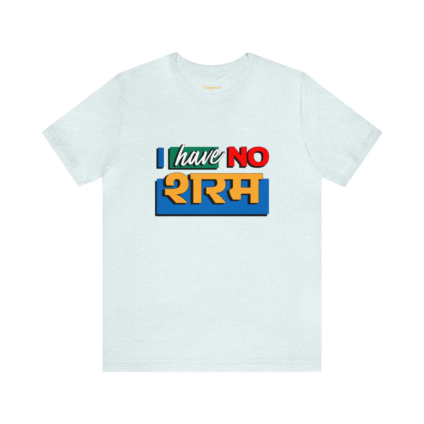 No शरम Graphic T-shirt