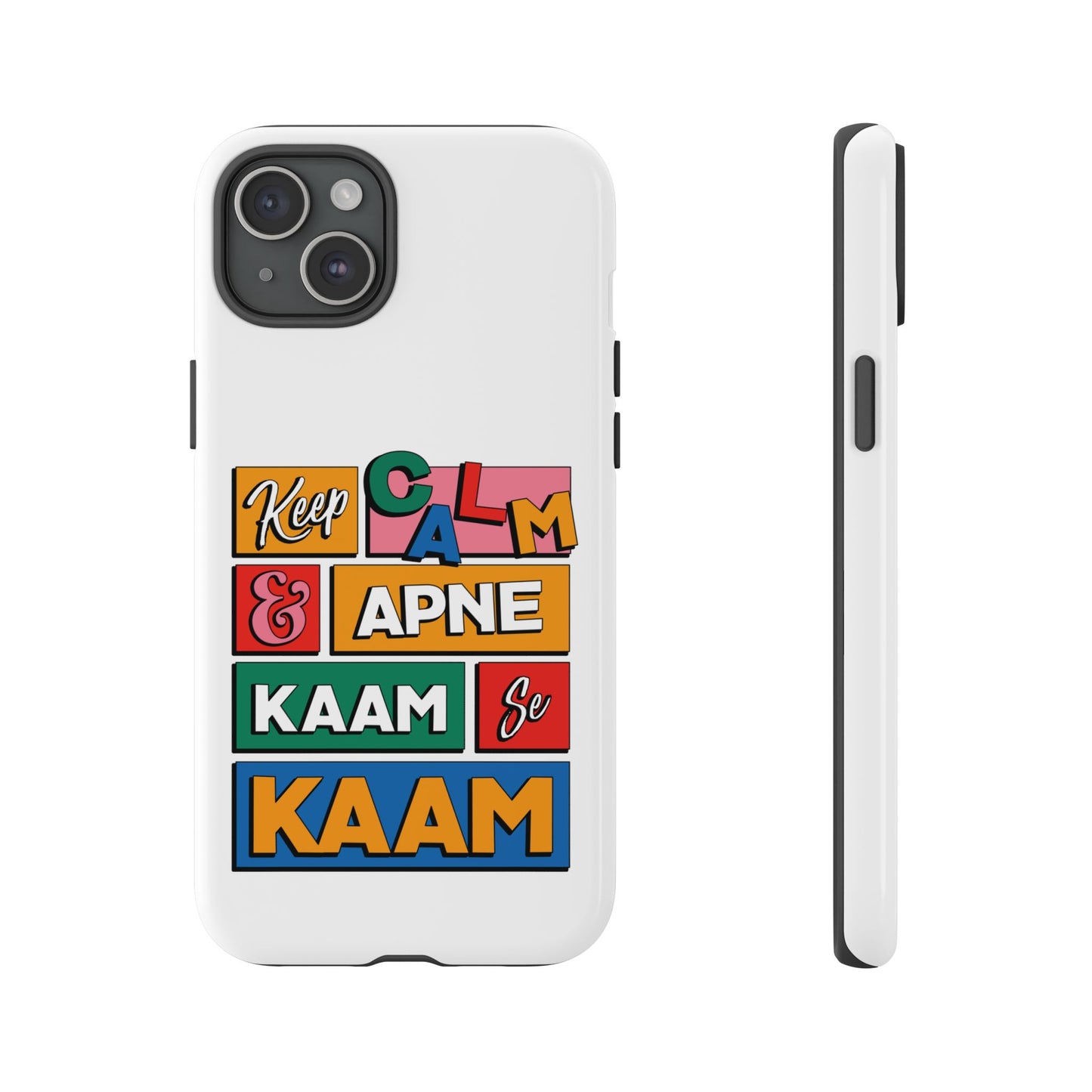 Keep Calm Phone Case