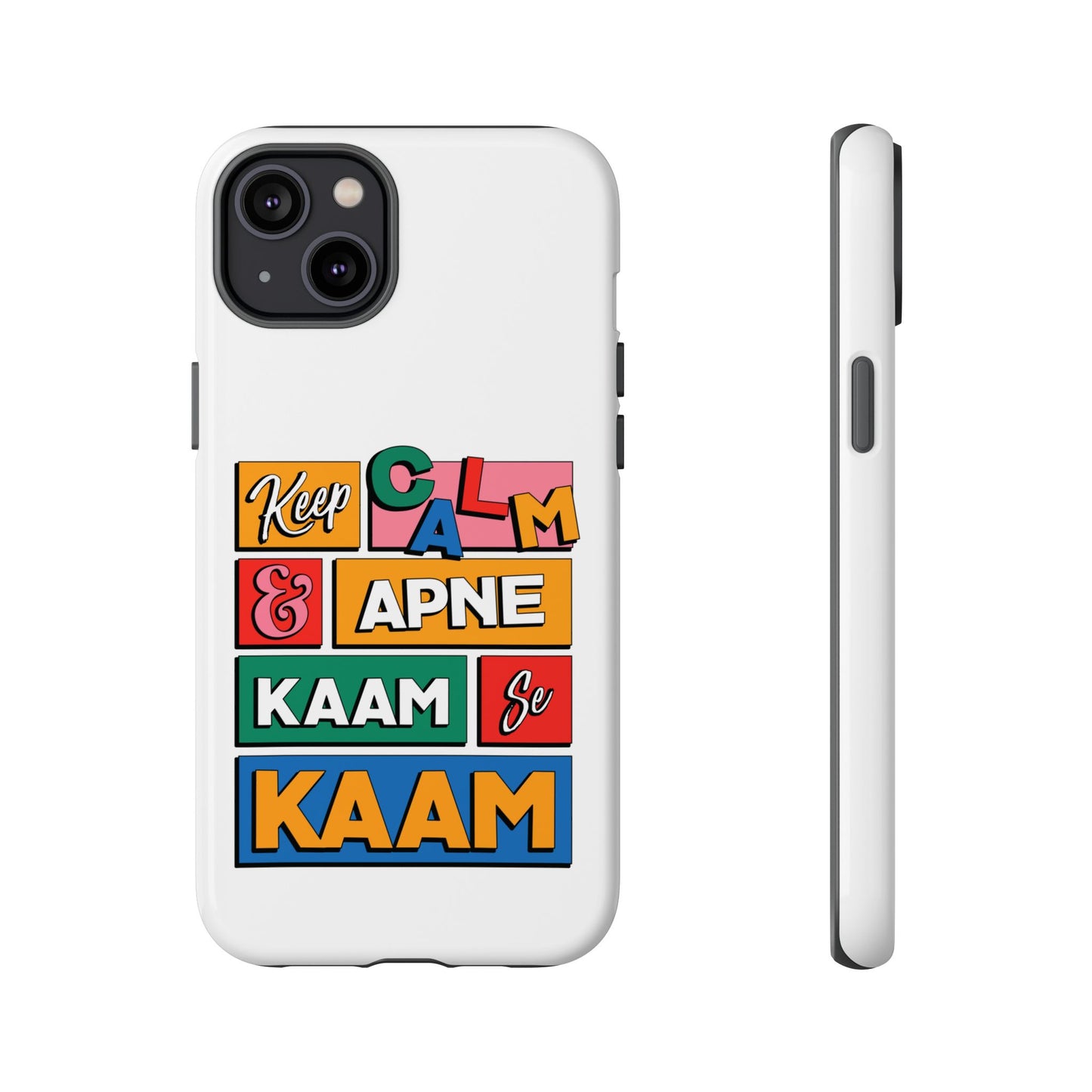 Keep Calm Phone Case