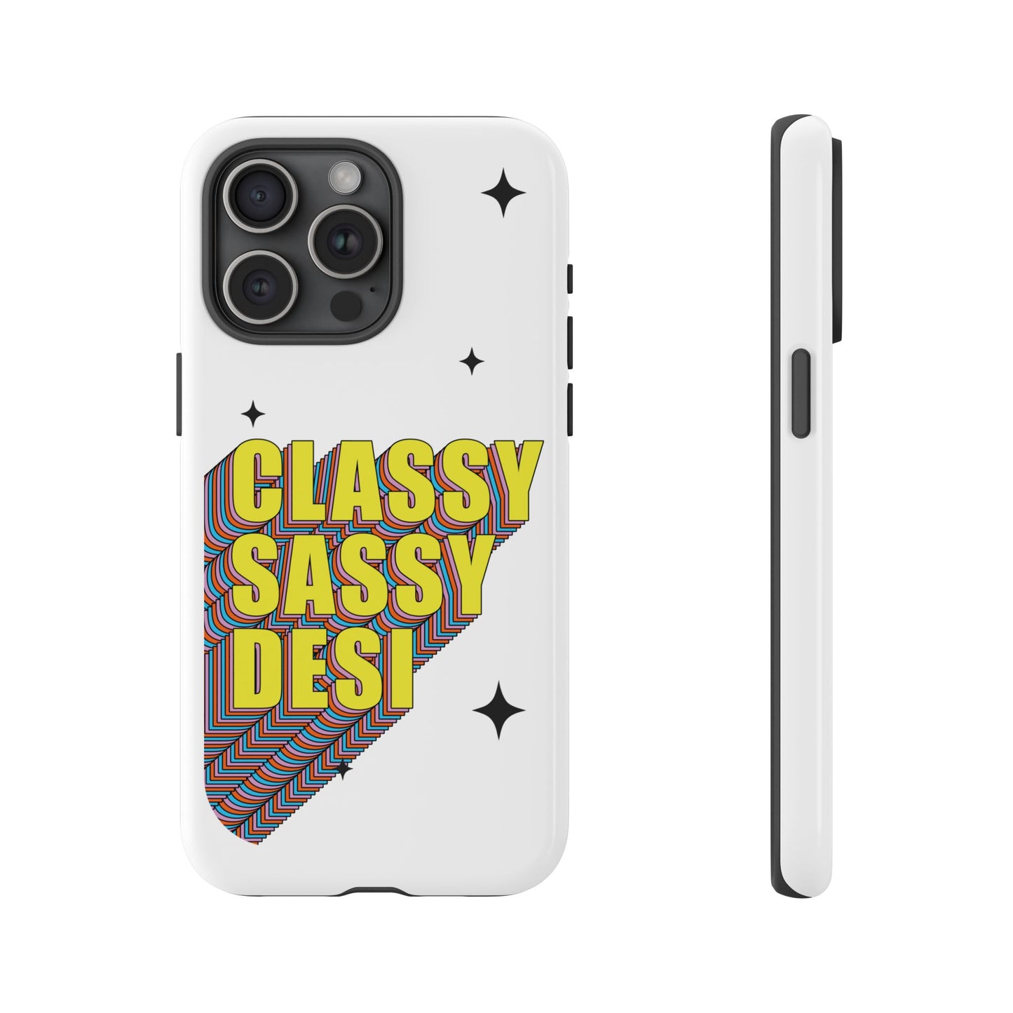 Classy Sassy Desi Phone Case