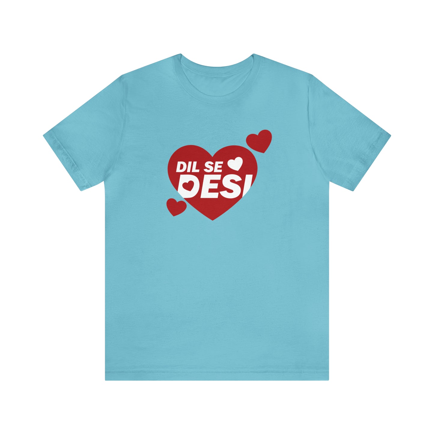 Dil se Desi Graphic T-shirt