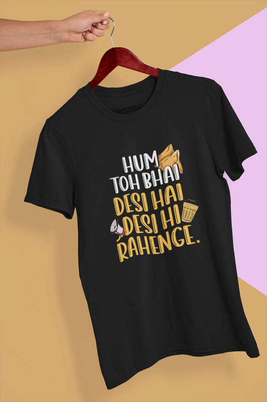 Desi Hi Rahenge Graphic T-shirt - Currycature 🇺🇸