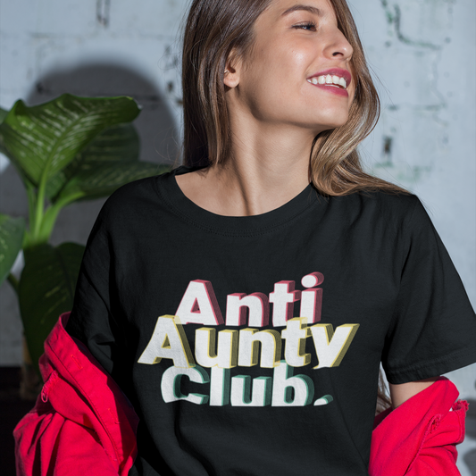 Women's Anti Aunty Club Graphic Tee